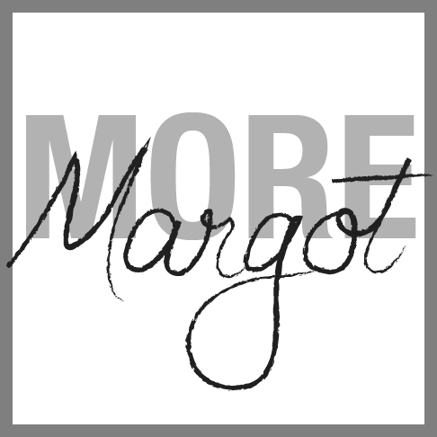More Margot